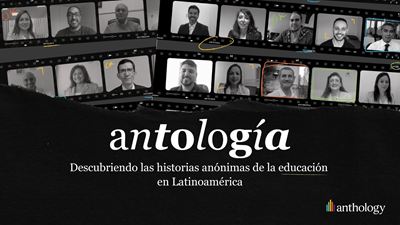 ‘Antología’: la nueva serie documental que cuenta las historias ocultas de la educación en Latinoamérica